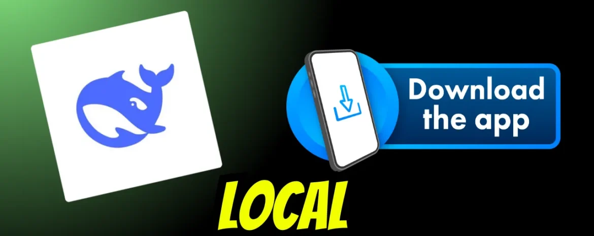 Download DeepSeek AI on a Local Device